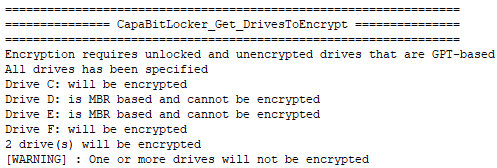 Log output for the All setting: drives C and F will be encrypted, drives D and E are MBR based and cannot be encrypted